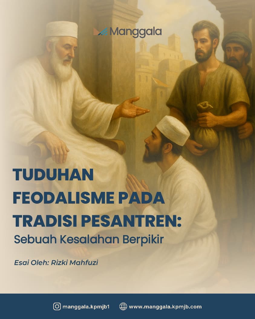 Tuduhan Feodalisme pada Pesantren: Sebuah Kesalahan Berpikir