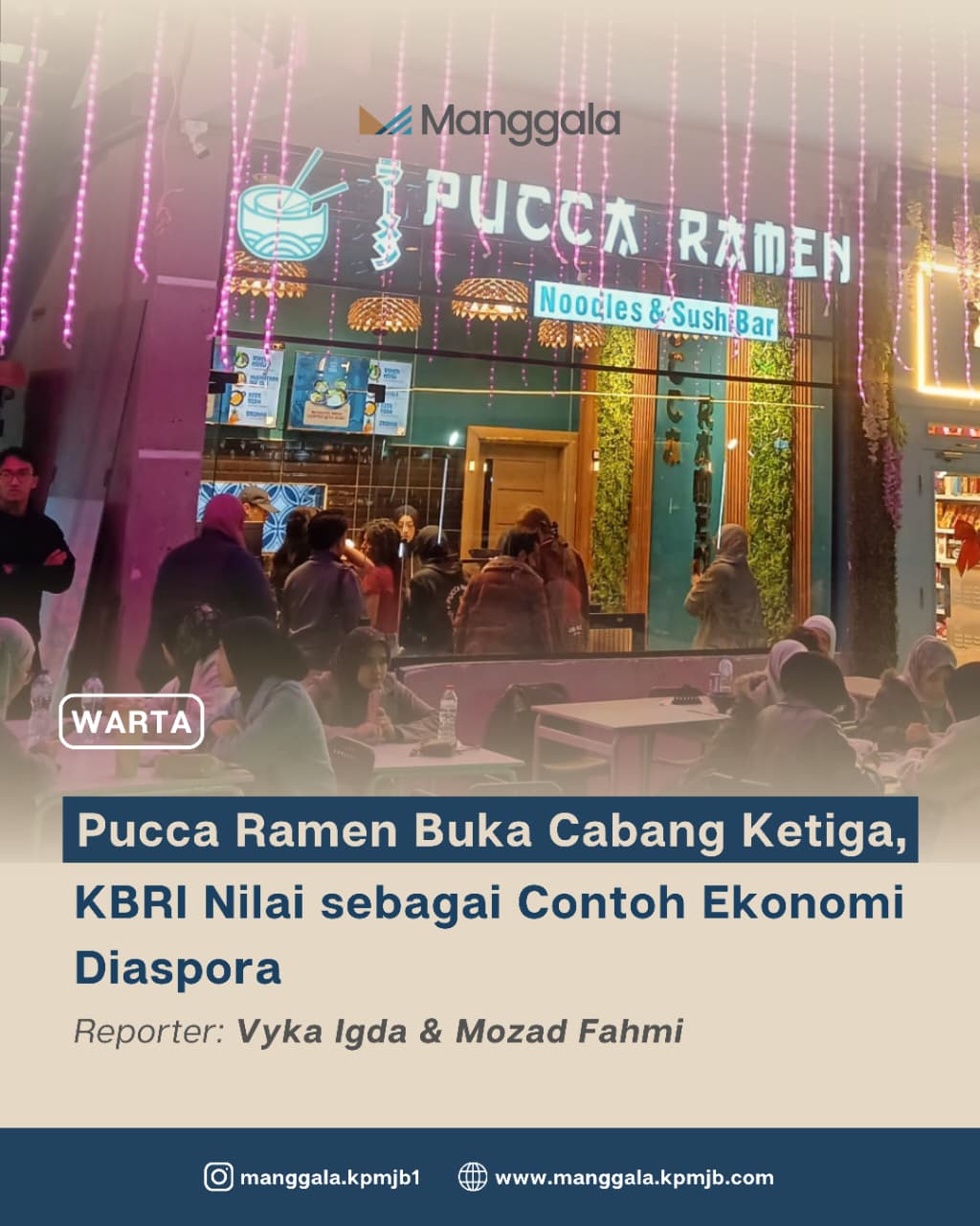 Pucca Ramen Buka Cabang Ketiga, KBRI Nilai sebagai Contoh Ekonomi Diaspora