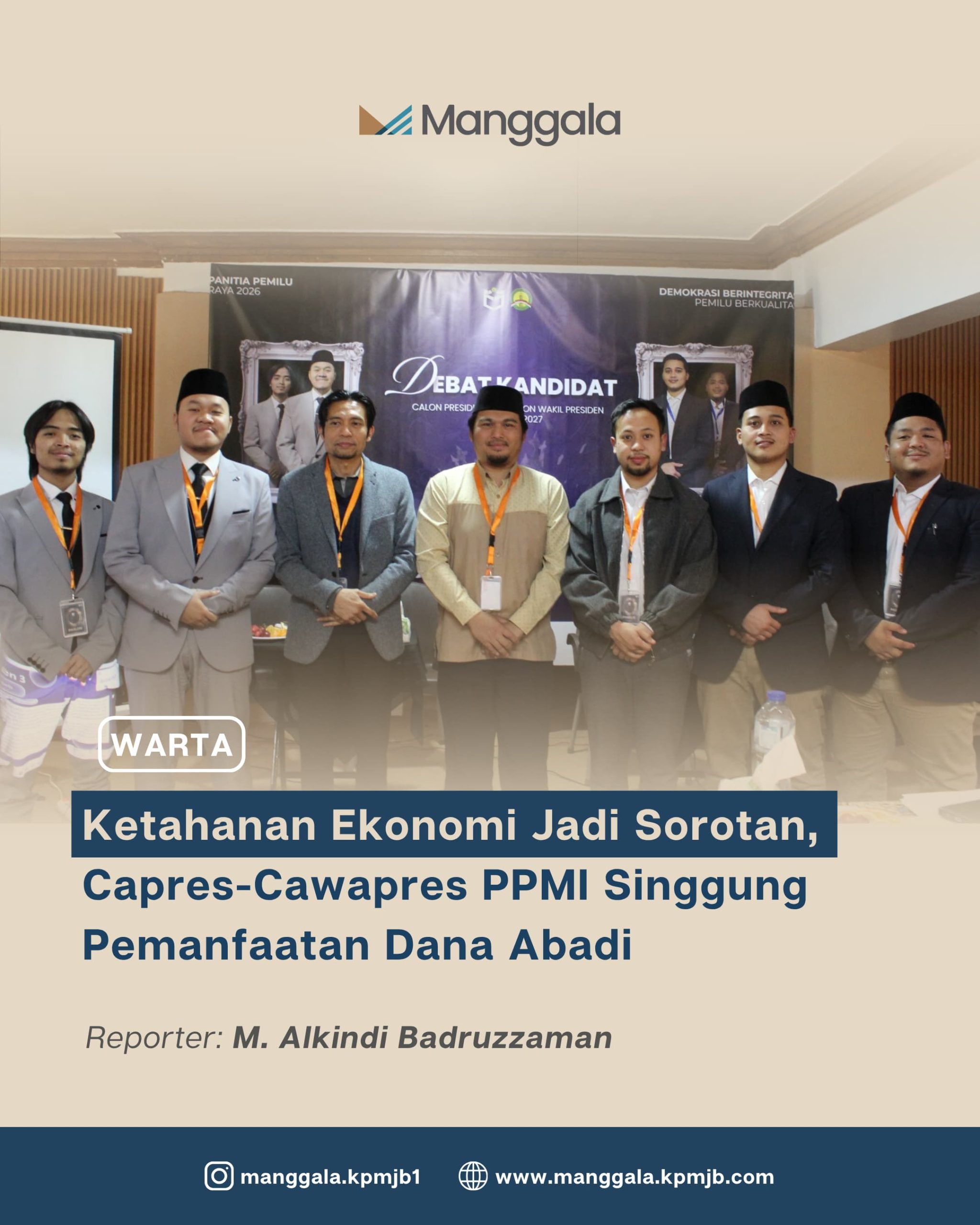 Ketahanan Ekonomi Jadi Sorotan, Capres-Cawapres PPMI Singgung Pemanfaatan Dana Abadi